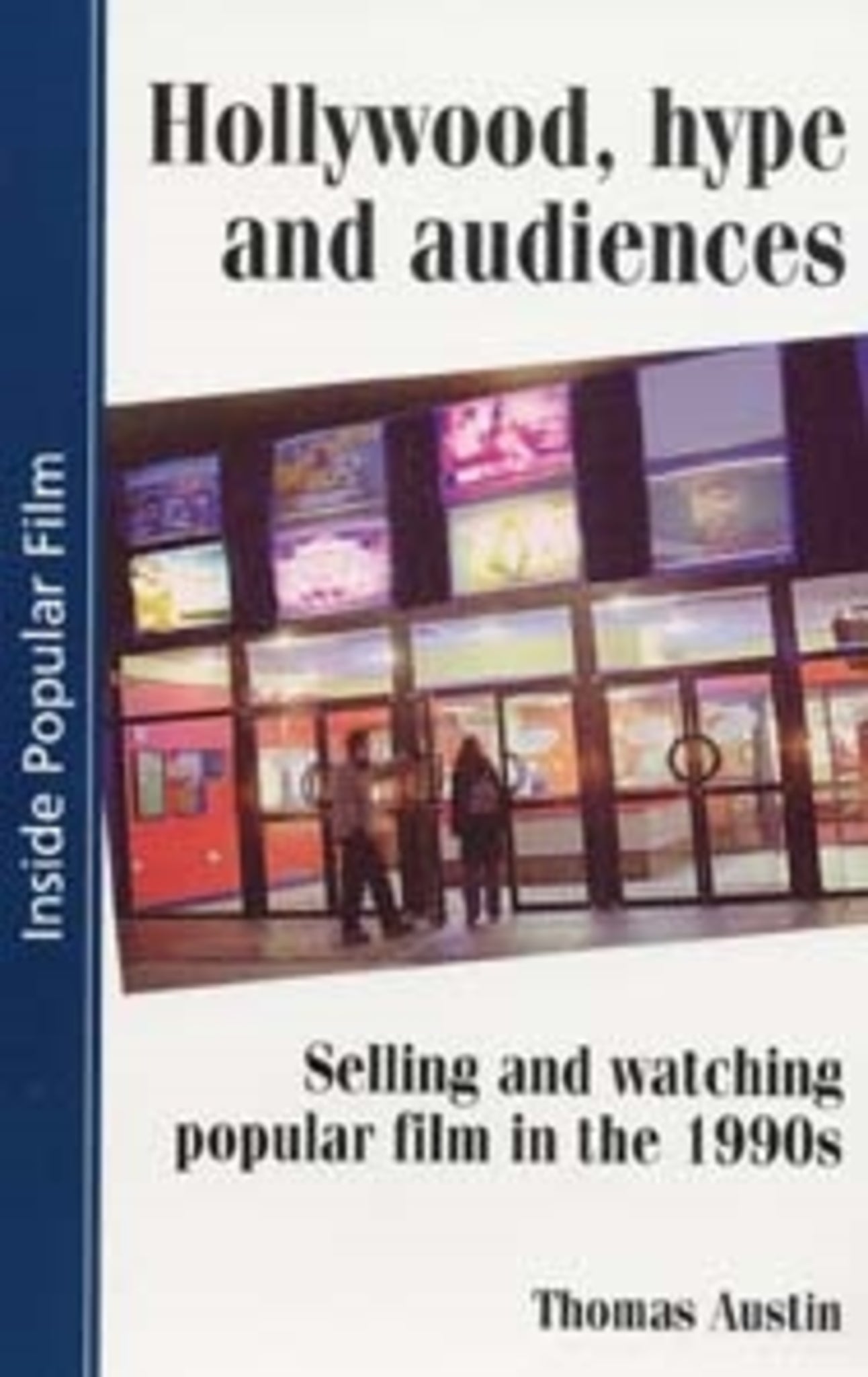 Cover image for Hollywood hype and audiences ISBN 9780719057755